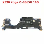 For Lenovo ThinkPad X390 Yoga Laptop motherboard WIN i5-8365U CPU 16G RAM 18729-1 02HM800 448.0G103.0011 100% Working